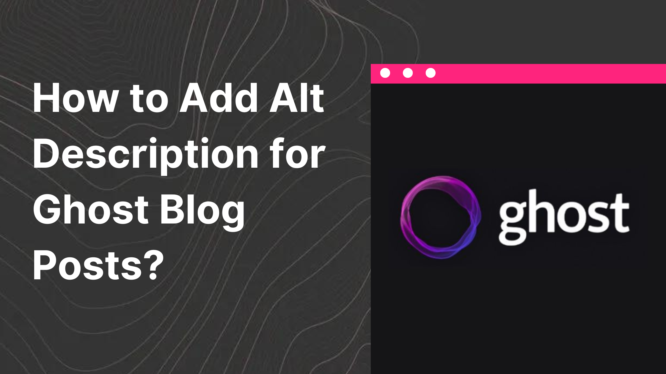 How to add alt description for ghost blog post blog banner
